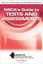 NSCA’s Guide to Tests and Assessments