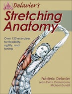 Delavier’s Stretching Anatomy