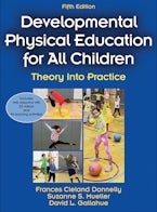 Developmental Physical Education for All Children