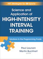 Science and Application of High Intensity Interval Training