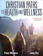 Christian Paths to Health and Wellness