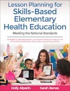 Lesson Planning for Skills-Based Elementary Health Education